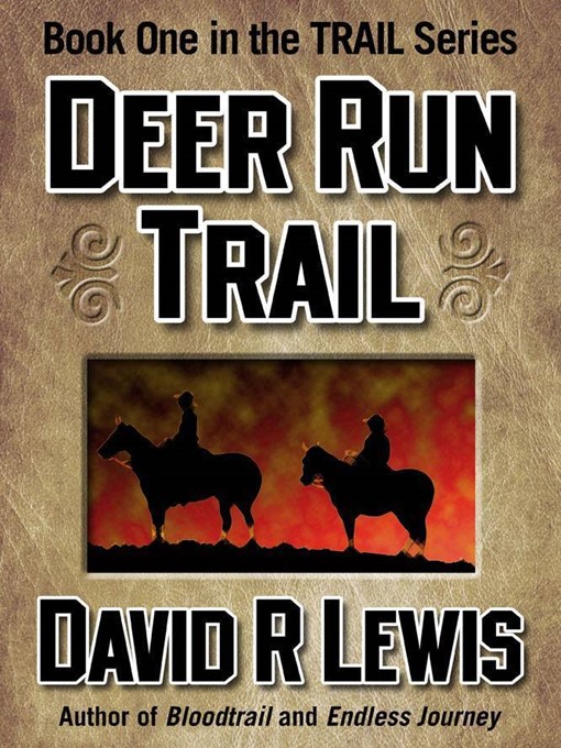 Title details for Deer Run Trail by David R. Lewis - Wait list
